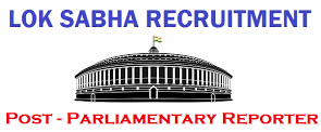 PARLIAMENT OF INDIA REPORTER VACANCY